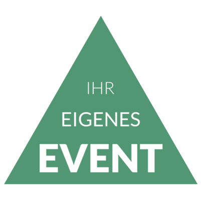 Ihr eigenes Event